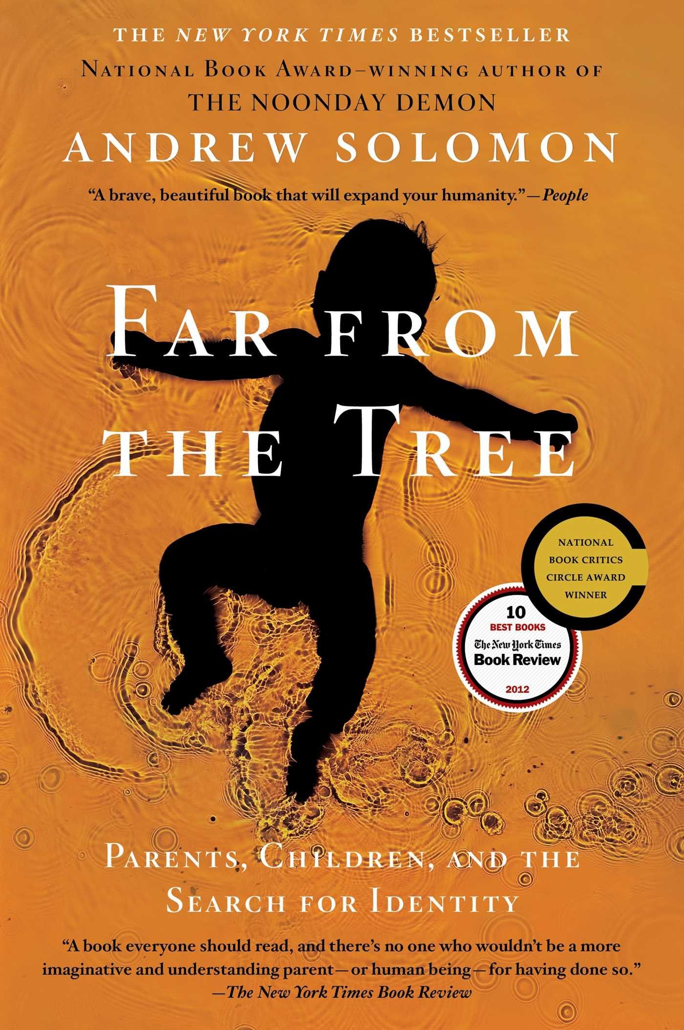 Far from the Tree: Parents, Children and the Search for Identity