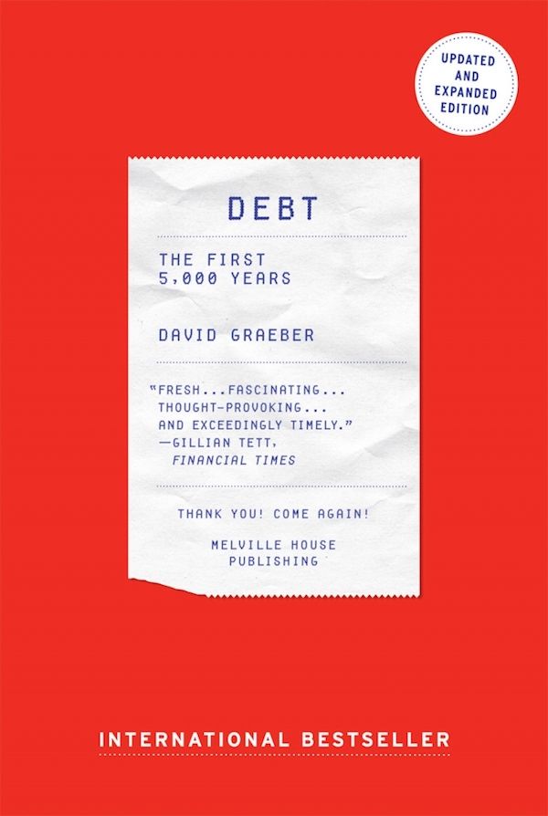 Debt: The First 5,000 Years