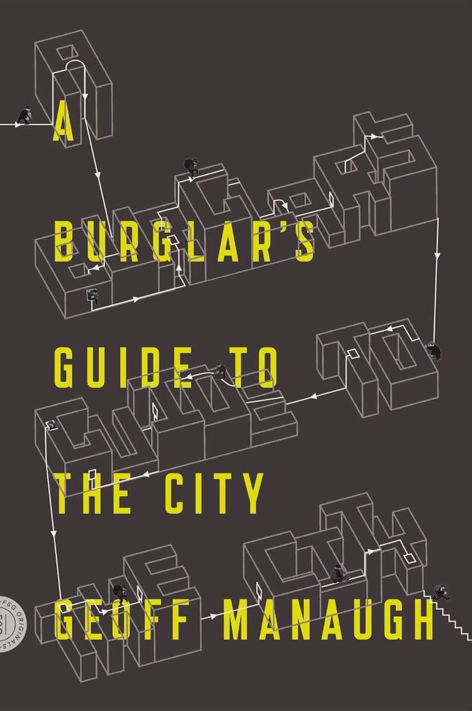 A Burglar's Guide to the City