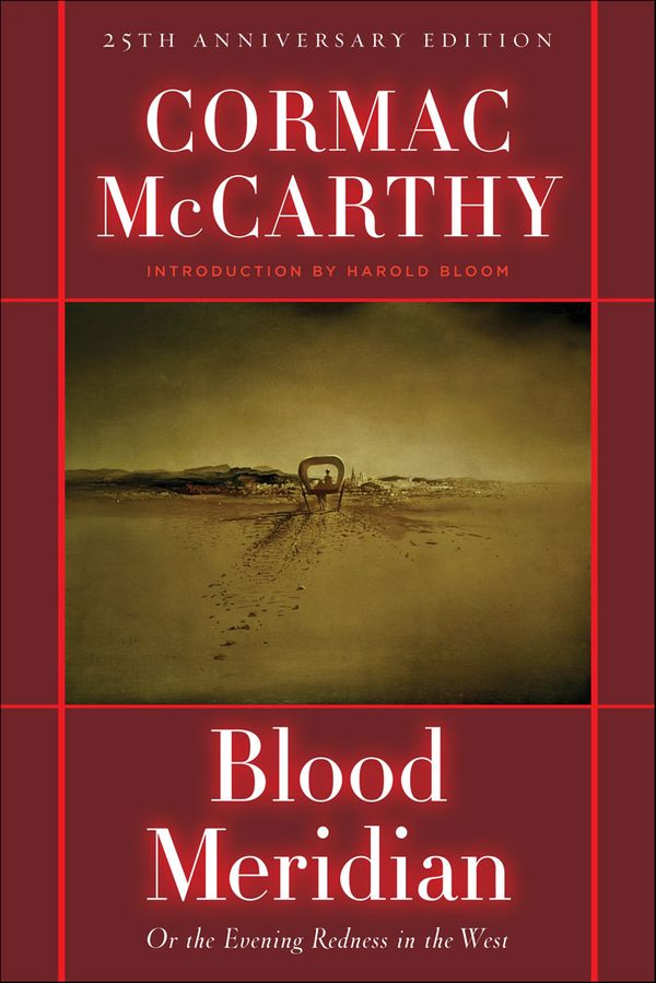 Blood Meridian